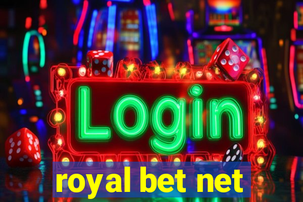 royal bet net